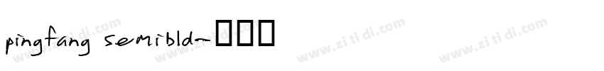 pingfang semibld字体转换